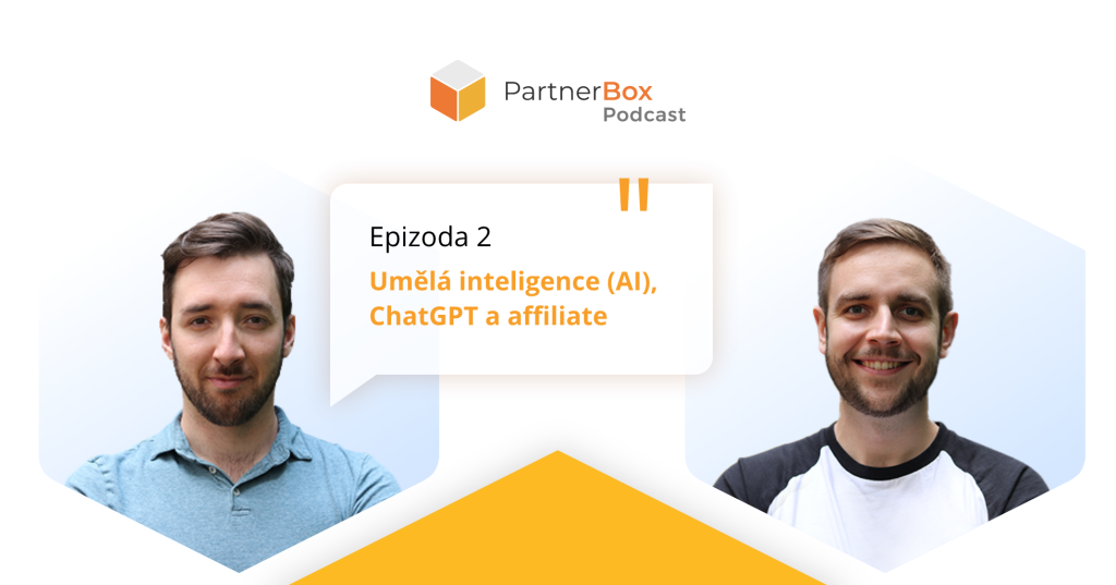 partnerbox-podcast-affiliate-umela-inteligence-ai-chat-gpt